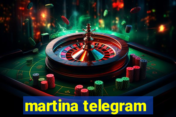 martina telegram